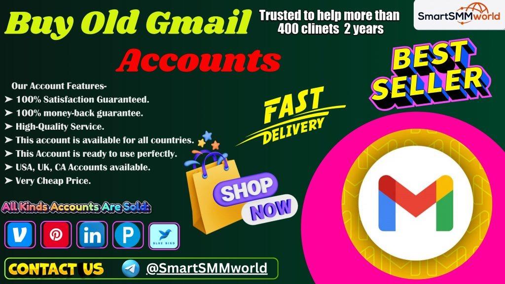 Buy Old Gmail Accounts