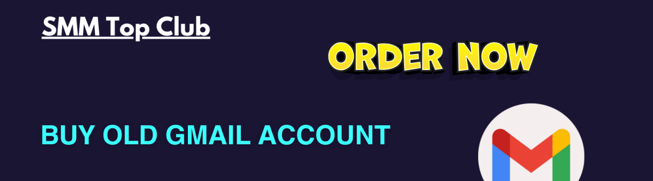 Buy Old Gmail Service