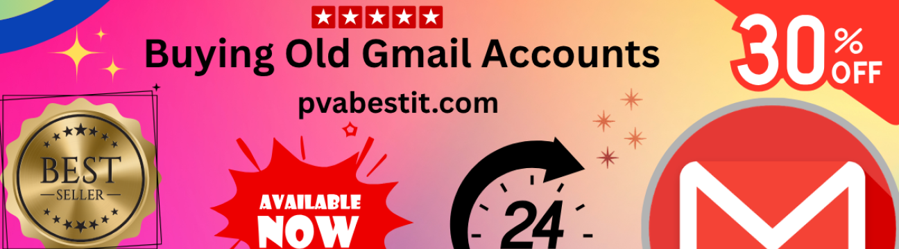 Buying  Old Gmail  Accounts
