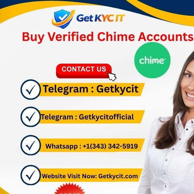 Get Aged Verified  Chime Accounts